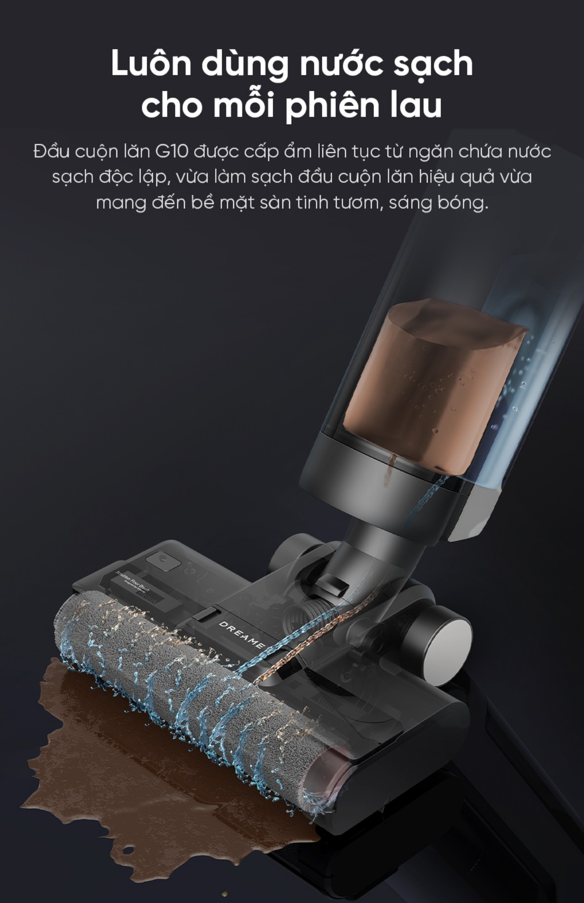 Dreame G10 gập nghiêng 180°