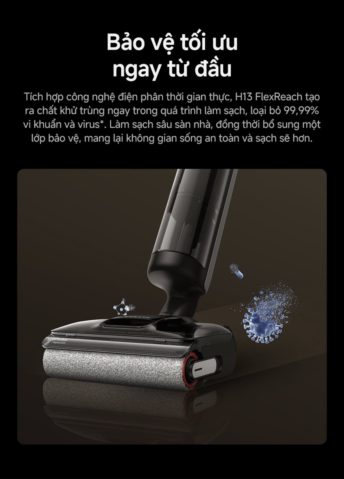 Dreame H13 FlexReach gập nghiêng 180°