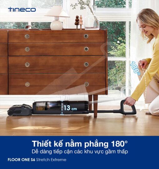 Tineco S6 Stretch Extreme gập nghiêng 180°