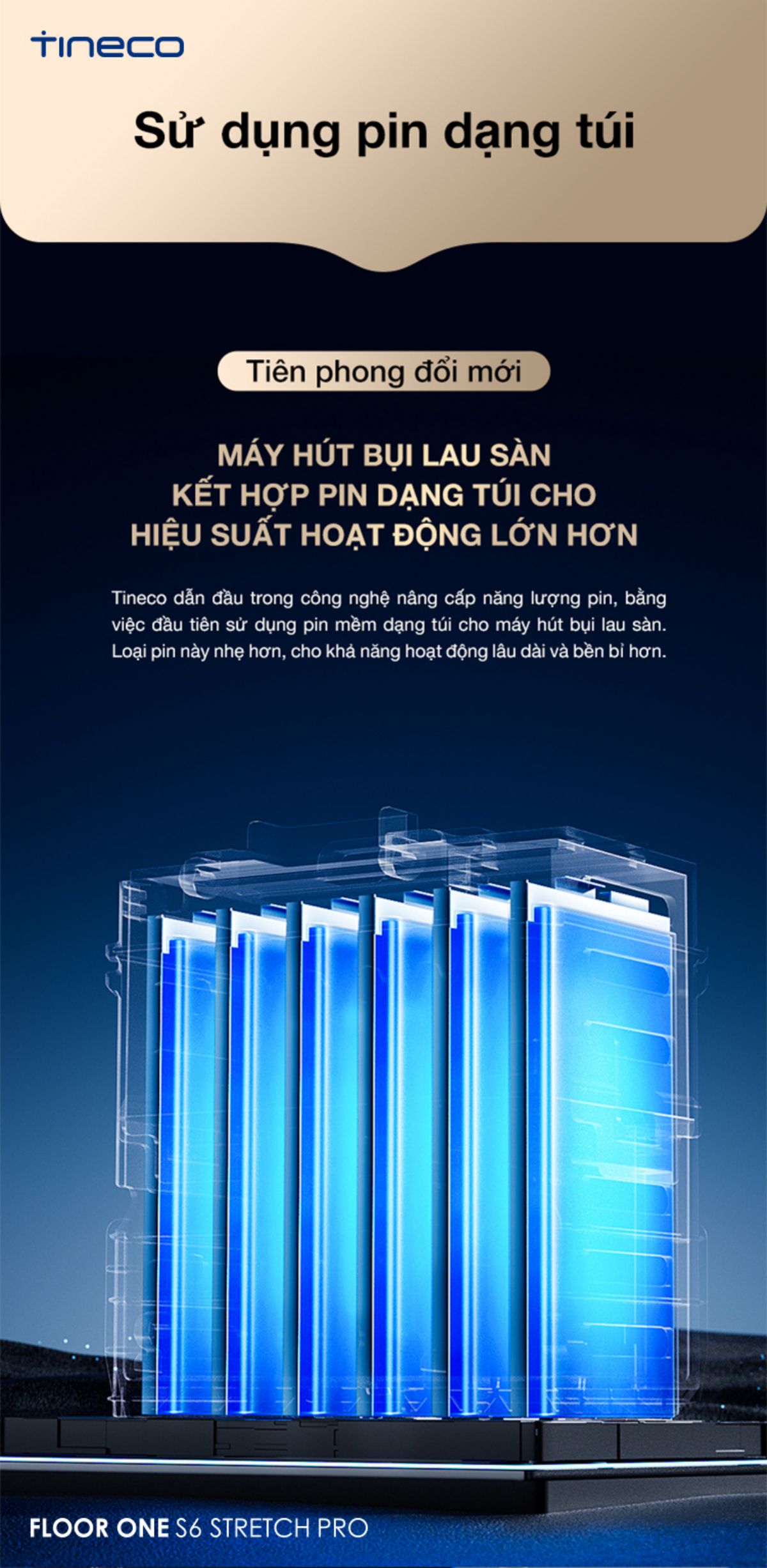 Tineco S6 Stretch Pro gập nghiêng 180°