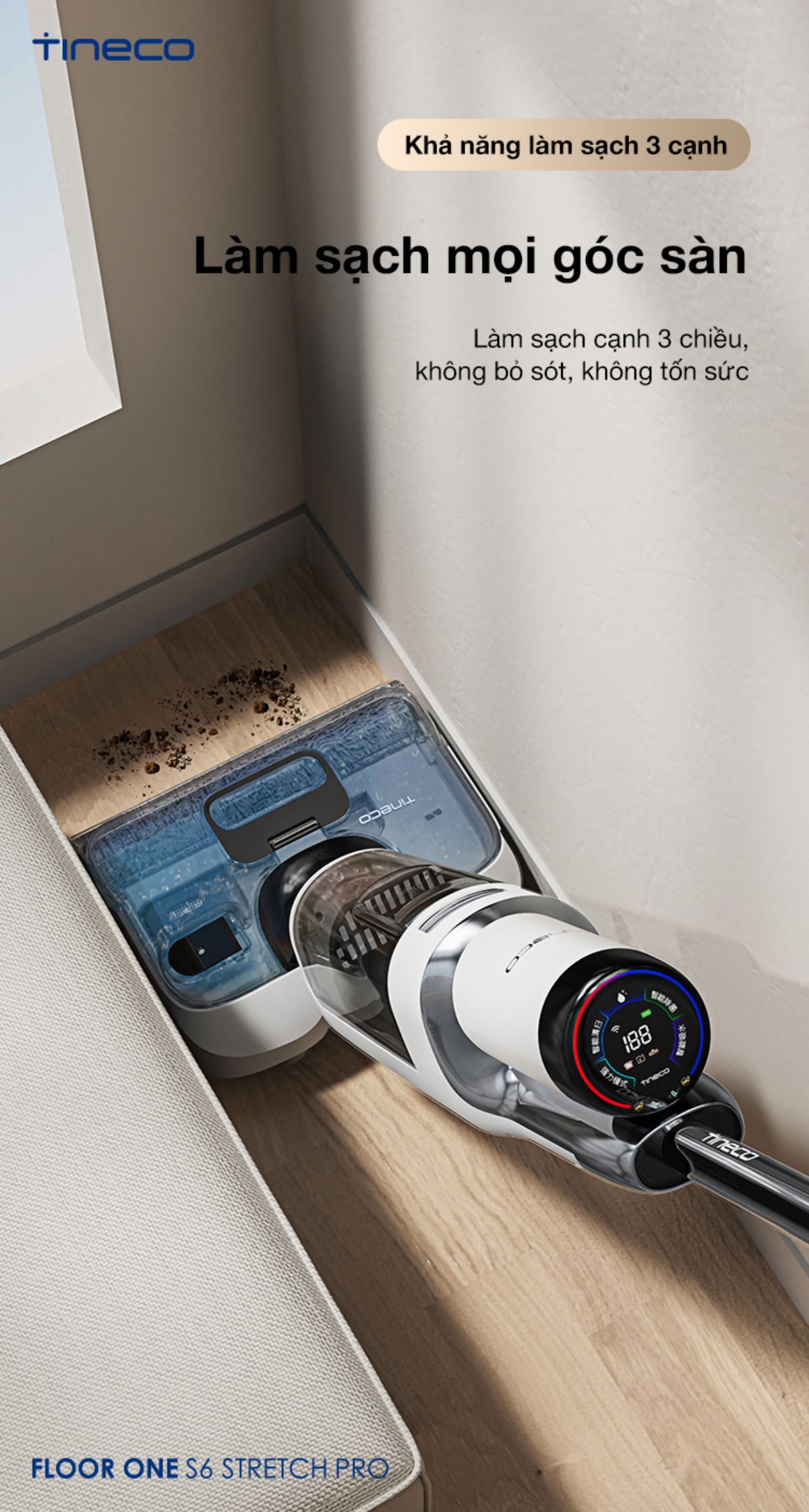 Tineco S6 Stretch Pro gập nghiêng 180°