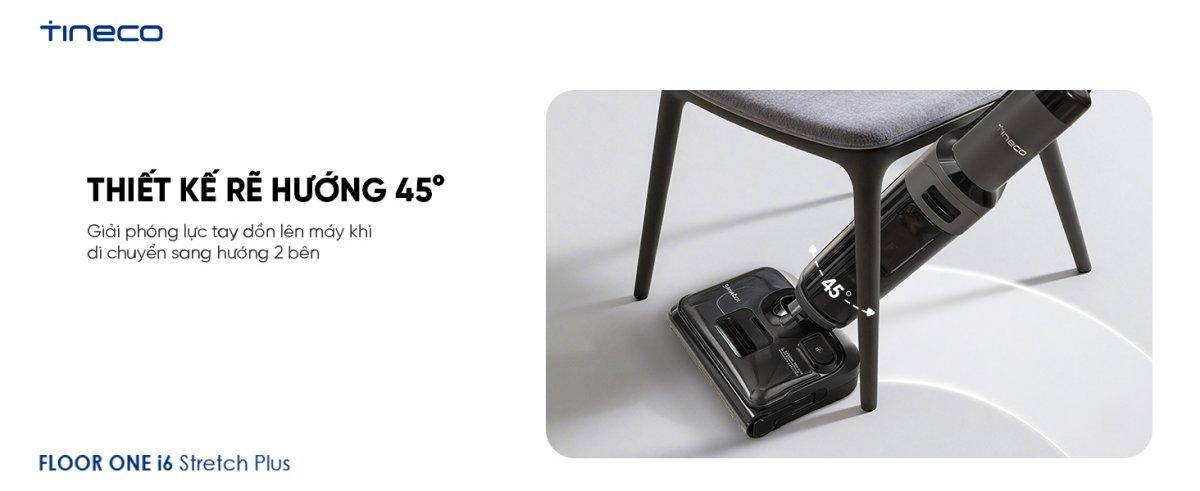 Tineco i6 Stretch Plus gập nghiêng 180°